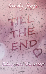 Till the end - Cindy Jegge